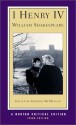 I Henry IV (Norton Critical Editions) - Gordon McMullan, William Shakespeare