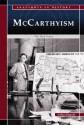 McCarthyism: The Red Scare - Brian Fitzgerald, Katie Van Sluys, Derek Shouba