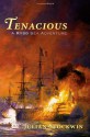 Tenacious - Julian Stockwin