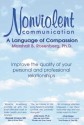 Nonviolent Communication: A Language of Compassion - Marshall B. Rosenberg, Maylin H. Fisher