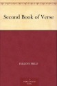 Second Book of Verse - Eugene Field