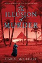 The Illusion of Murder (Nellie Bly #2) - Carol McCleary