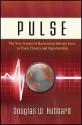 Pulse: The New Science of Harnessing Internet Buzz to Track Threats and Opportunities - Douglas W. Hubbard