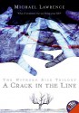 A Crack in the Line - Michael Lawrence