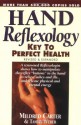 Hand Reflexology Revised & Expanded - Mildred Couter, Mildred Carter, Tammy Weber