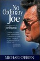 No Ordinary Joe: The Biography Of Joe Paterno - Michael O'Brien