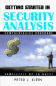 Getting Started In Security Analysis - Peter J. Klein