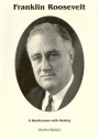 Franklin D. Roosevelt: A Rendezvous With Destiny - Frank Freidel