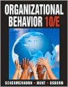 Organizational Behavior - John R. Schermerhorn Jr., James G. Hunt, Richard N. Osborn