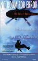 No Room for Error: The Covert Operations of America's Special Tactics Units from Iran to Afghanistan - John T. Carney Jr., Benjamin F. Schemmer