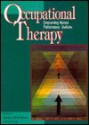 Occupational Therapy: Overcoming Human Performance Deficits - Charles H. Christiansen, Charles H. Christiansen