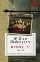 Henry IV, Part II - Jonathan Bate, Eric Rasmussen, William Shakespeare