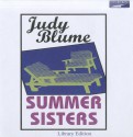 Summer Sisters - Kate Reading, Judy Blume