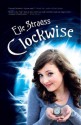 Clockwise - Elle Strauss