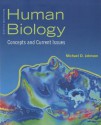 Human Biology: Concepts and Current Issues with mybiology (6th Edition) - Michael D. Johnson