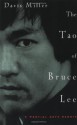 The Tao of Bruce Lee: A Martial Arts Memoir - Davis Miller