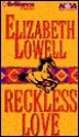 Reckless Love (Audio) - Elizabeth Lowell, Laural Merlington