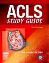 ACLS Study Guide - Barbara J Aehlert