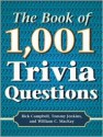 The Book of 1,001 Trivia Questions - Rick Campbell, Tommy Jenkins, William C. MacKay