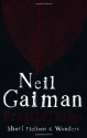 Fragile Things: Short Fictions and Wonders - Neil Gaiman