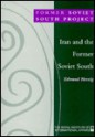 Iran and the Former Soviet South - Edmund Herzig