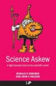 Science Askew: A Light-hearted Look at the Scientific World (Institute of Physics Conference Series) - Donald E. Simanek, John C. Holden