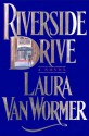 Riverside Drive - Laura Van Wormer