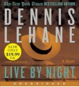 Live by Night - Dennis Lehane, Jim Frangione