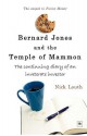 Bernard Jones and the Temple of Mammon: The Continuing Diary of a Cantankerous Investor - Nick Louth