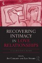 Recovering Intimacy in Love Relationships: A Clinician's Guide - Jon Carlson, Len Sperry