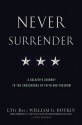 Never Surrender: A Soldier's Journey to the Crossroads of Faith and Freedom - Jerry Boykin, Lynn Vincent