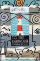 To the Lighthouse - Virginia Woolf