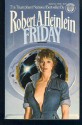 Friday - Robert A. Heinlein