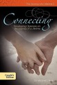 Connecting Developing Closness on the Journey of a Lifetime Couple's Edition - Michael J. Peck