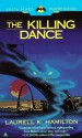 The Killing Dance - Laurell K. Hamilton