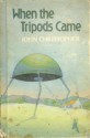 When the Tripods Came - John Christopher