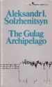 Gulag Archipelago - Aleksandr Solzhenitsyn