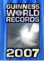 Guinness World Records 2007 - Guinness World Records