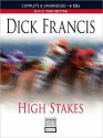 High Stakes (MP3 Book) - Dick Francis, Tony Britton