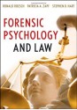 Forensic Psychology and Law - Ronald Roesch, Patricia A. Zapf, Stephen D. Hart