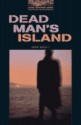 Dead Man's Island (Oxford Bookworms Library) - John Escott, Jennifer Bassett, Tricia Hedge