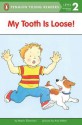 My Tooth Is Loose! - Martin Silverman, Martin Silverman, Amy Aitken