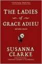 Ladies of Grace Adieu and Other Stories - Susanna Clarke, Charles Vess