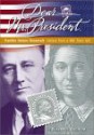 Franklin D. Roosevelt: Letters from a Mill Town Girl - Elizabeth Winthrop