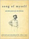 Song of Myself: And Other Poems by Walt Whitman - Walt Whitman, Robert Hass, Paul Ebenkamp