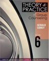 Theory and Practice of Group Counseling (with InfoTrac ) - Gerald Corey