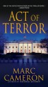 Act Of Terror - Marc Cameron