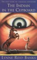 The Indian In The Cupboard - Lynne Reid Banks