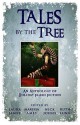 Tales by the Tree: An Anthology of Holiday Flash Fiction - Laura Jamez, Marissa Ames, Nick Johns, Ruth Long, Melissa Gijsbers, J. Whitworth Hazzard, Theresa Miller, Angie Trafford, Barbara Watkins, Lizzie Koch, Mary Macfarlane, Terry Crouse, Giselle Marks, Lisa T Cresswell, Beth Avery, J C Shafer, Jean Booth, Marjie Myers, Eric Ma