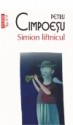 Simion liftnicul - Petru Cimpoesu